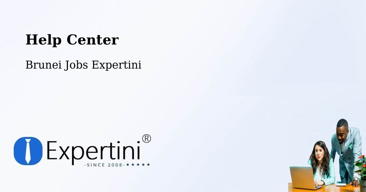 Help Center – Bangar - Brunei Jobs Expertini