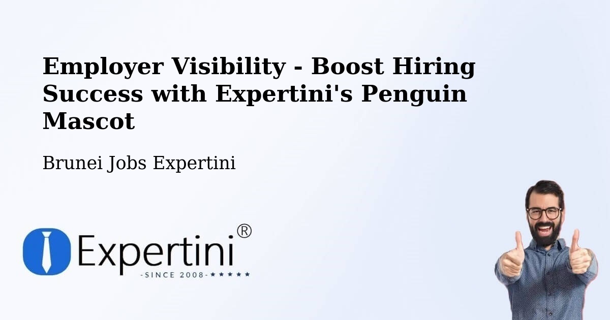 CV and Resume Visibility Optimization – Bangar - Brunei Jobs Expertini